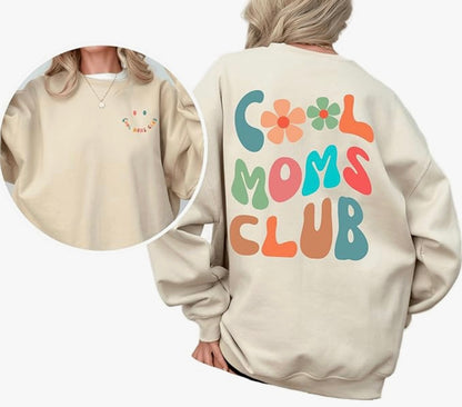 Cool Moms Club Custom Embroidered Sweatshirt & Beautiful Gift for all the Mothers